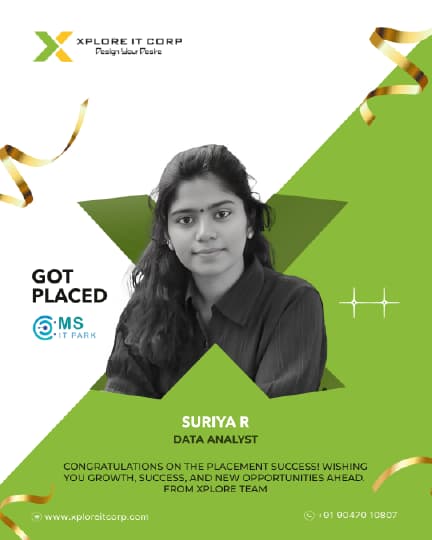Surya R - Data Analyst placed from Xplore IT Corp Coimbatore