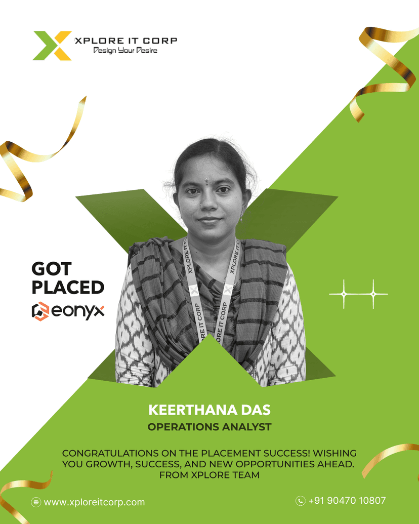 Keerthana Das - Operation Analyst placed from Xplore IT Corp Coimbatore