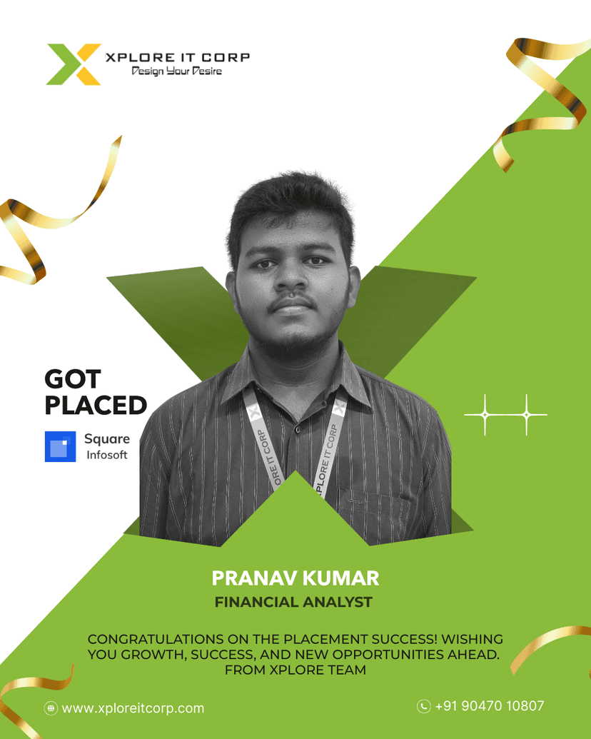 Pranav Kumar - Financial Analyst placed from Xplore IT Corp Coimbatore