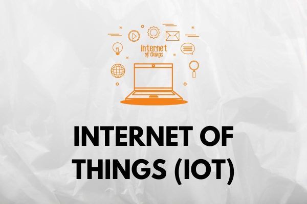 IOT (Internet of Things)