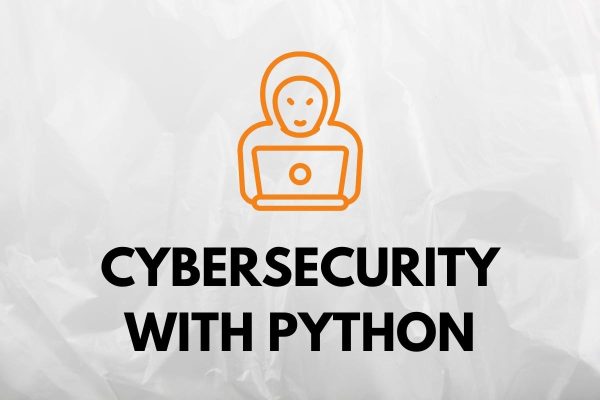 Cyber Security with Python