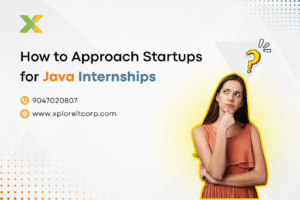How to Approach Startups for Java Internships
