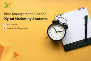 Time Management Tips for Digital Marketing Students