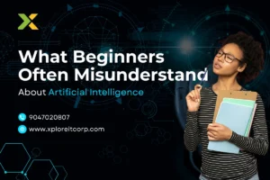 What Beginners Often Misunderstand About Artificial Intelligence